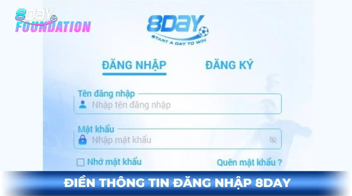 Điền thông tin đăng nhập tài khoản 8day