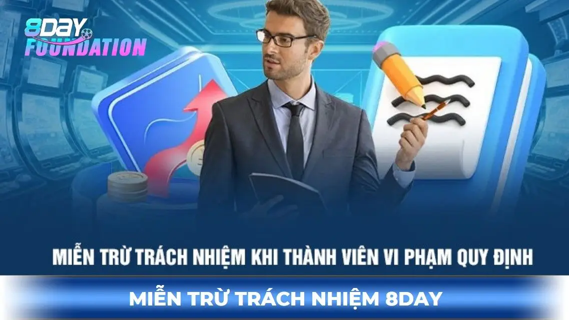 Miễn trừ trách nhiệm 8day khi thành viên vi phạm quy định
